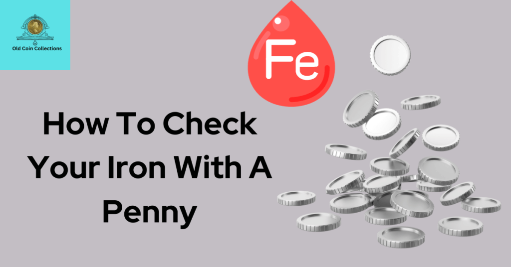 How To Check Your Iron With A Penny - Ultimate Guide 2024