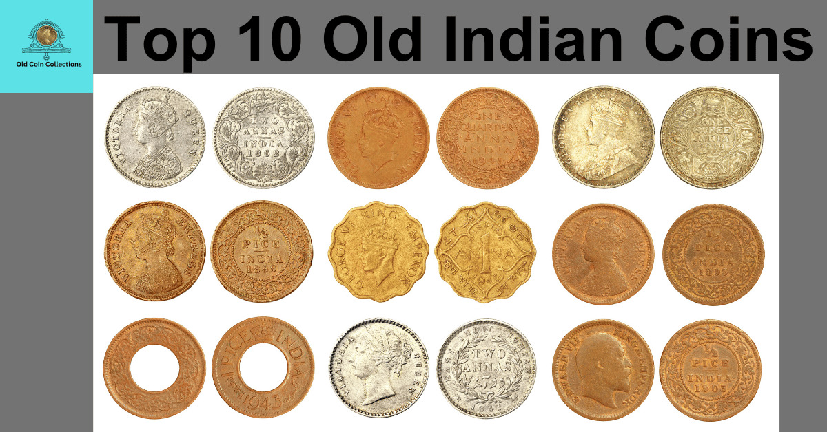 Top 10 Old Indian Coins